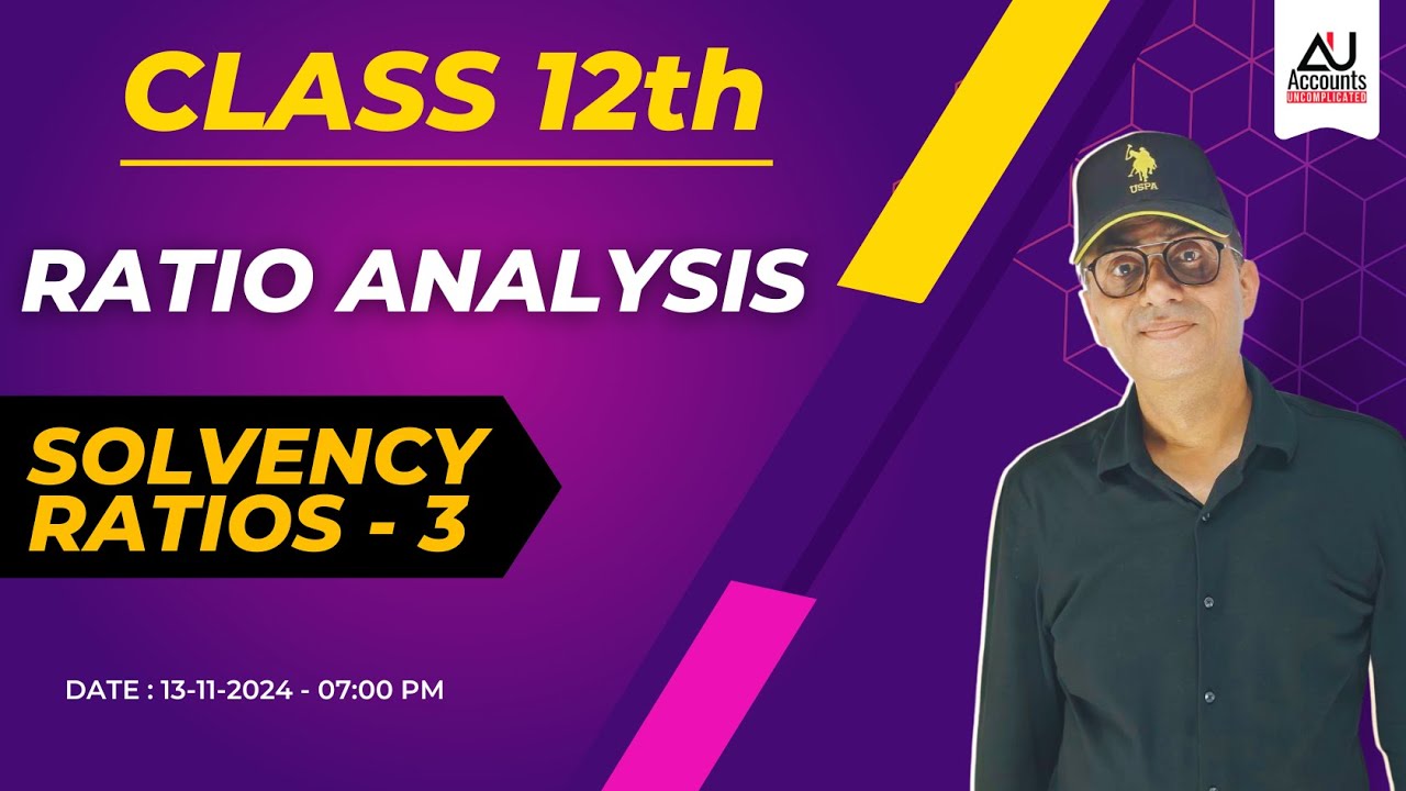 RATIO ANALYSIS SOLVENCY RATIOS 3 - YouTube