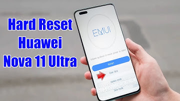 Hard Reset Huawei Nova 11 Ultra | Factory Reset Remove Pattern/Lock/Password (How to Guide)