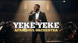 Yeke Yeke (Afro Soul Orchestra Cover) 🌍 Tribal Soul & Cinematic Vibes