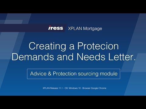 11  IRESS XPLAN Mortgage Creating a Protection Demands and Needs Letter