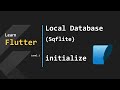 26- Local Database - sqflite - initialize