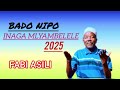 Inaga Mlyambelele Bado Nipo Fabi Asili 2025