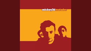 Video thumbnail of "Mickey 3D - Quand on avait 7 ou 8 ans"