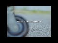 THEティバ(the tiva) - &quot;After the midnight&quot;Official music video