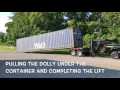 DynaDolly Shipping Container Trailer Loading Up