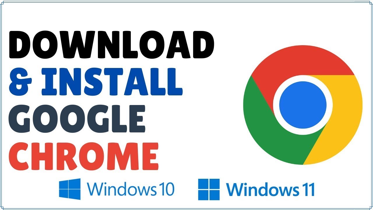 How To Download And Install Google Chrome Windows 10 | Download Google Chrome for PC