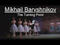 Mikhail Baryshnikov - The Turning Point (Ballet) の動画、YouTube動画。