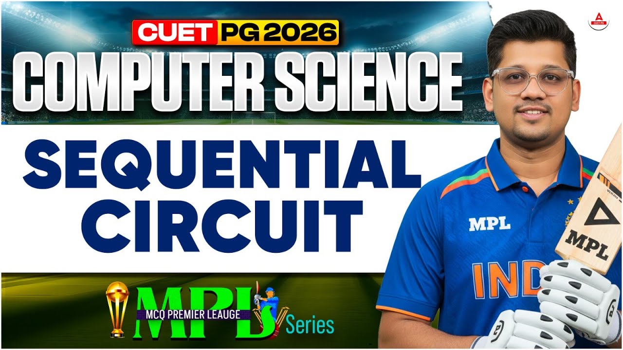 CUET PG 2026 MCA | MPL | Sequential Circuit | NIMCET, and MH CET MCA ...
