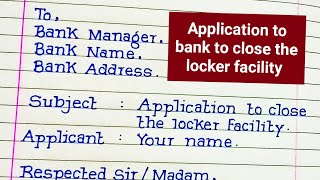 Application to close the locker facility In English || Locker facility closing application to bank
