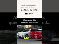 Why this BODMAS problem is confusing?