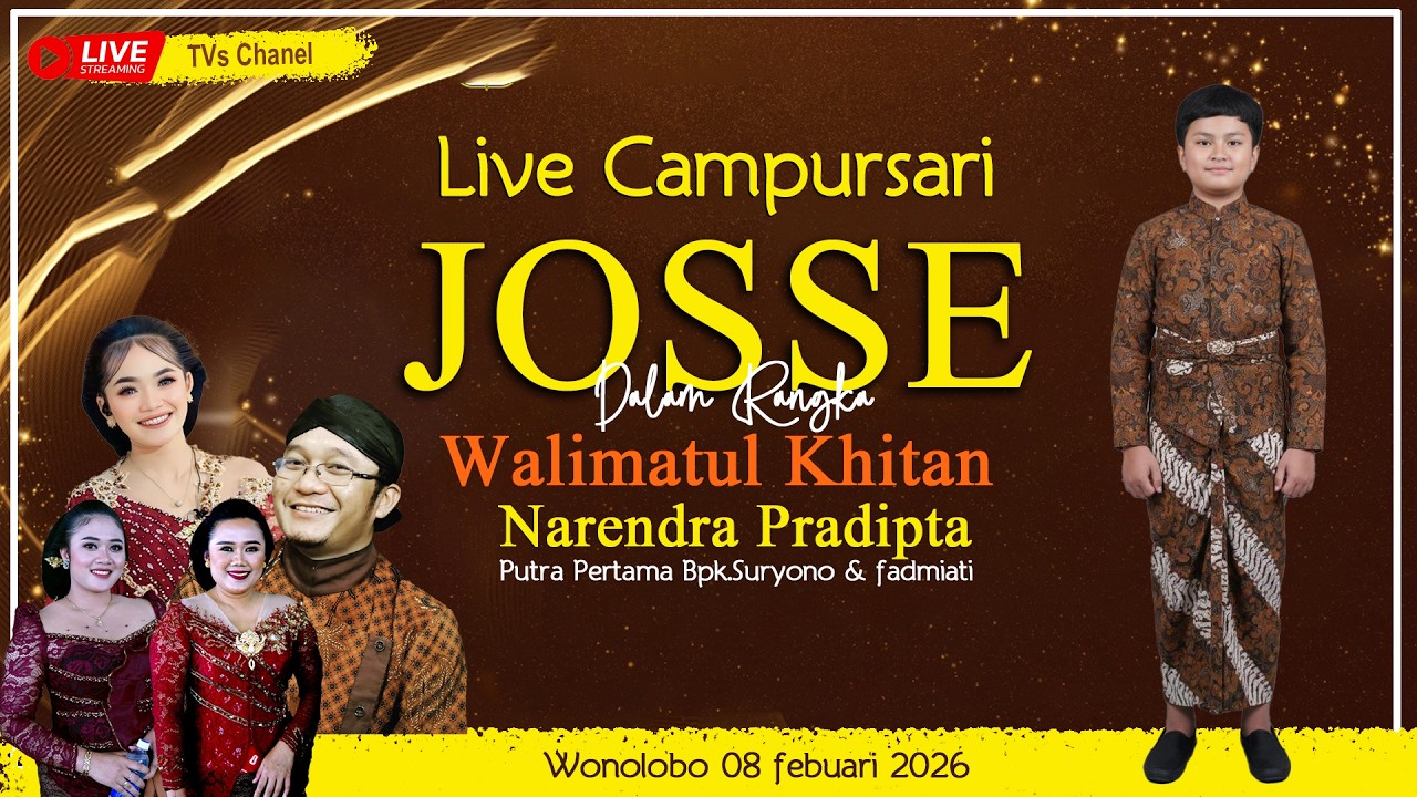 LIVE CAMPURSARI JOSSE - TASYAKURAN KHITAN  NARENDRA PRADIPTA WONOLOBO NGABLAK -  07 FEBUARI 2026