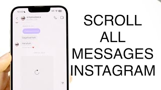 How To See First Instagram Message Without Scrolling