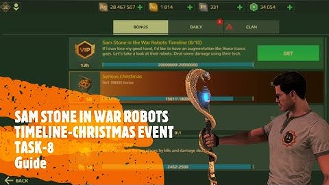 SAM STONE IN WAR ROBOTS TIMELINE || TASK-8 || CHRISTMAS EVENT 2020|| GUIDE