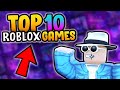 Top 10 Roblox Games You MUST Play (2023)
