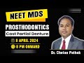 Neet mds important concepts  prosthodontics  dr chetan pathak