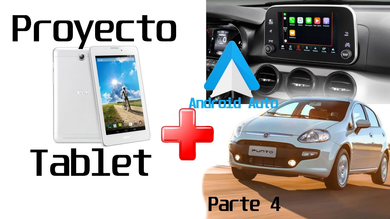 Proyecto Tablet Android Auto Parte IV - La instalación y puesta en  funcionamiento 