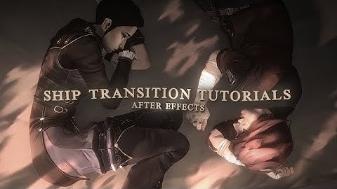 creative ship transition ideas + project files pt 2 | after effects