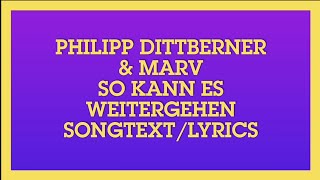 Philipp Dittberner & Marv - So Kann Weitergehen songtexte/lyrics chords