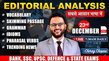 🔥Editorial Analysis | Vocab, Grammar, Skimming, Idioms, Reading | Bank | SSC | UPSC | Defence