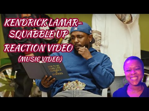 THIS ONE'S FULL OF COMEDY AND CULTURE! KENDRICK LAMAR- SQUABBLE UP MUSIC VIDEO REACTION VIDEO!! #GNX