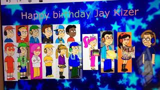 Happy Birthday Jay Kizer