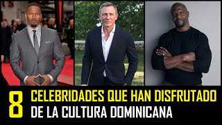 Celebridades que Han Disfrutado de la Cultura Dominicana