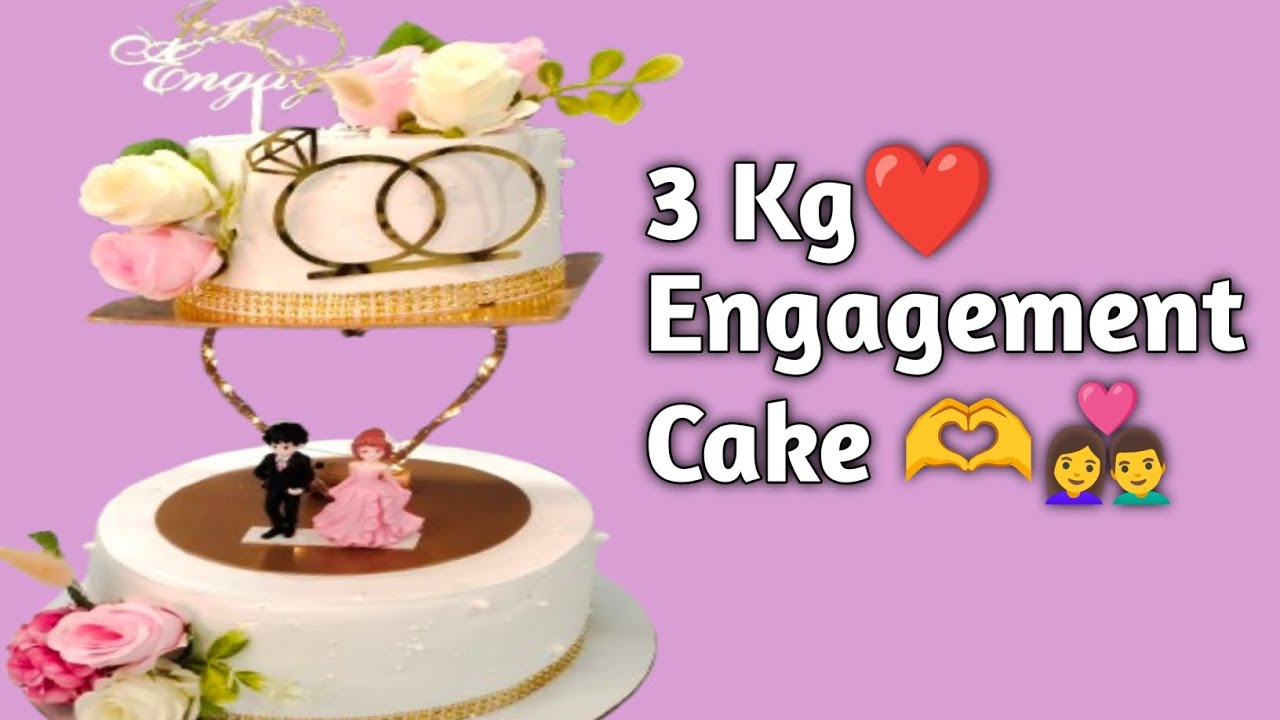 3Kg Engagement Cake Decoration ❤️ Cake Spacer Engagement Cake Design 🫶New Engagement Cake Design 🎂🥰