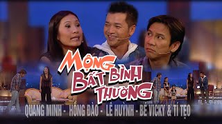 VAN SON 😊Mộng Bất Bình Thường | Quang Minh -  Hồng Đào -  Lê Huỳnh - Bé Vicky & Tí Tẹo