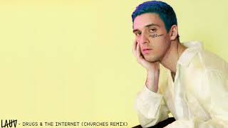 Lauv - Drugs & The Internet (Chvrches Remix) [Official Audio]