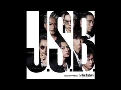 三代目 J Soul Brothers from EXILE TRIBE / J. S. B. HAPPINESS  歌ってみた