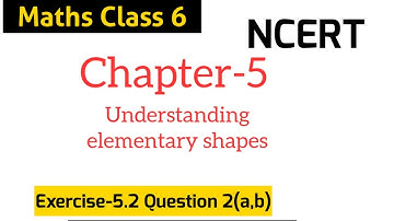 Class-6 Maths|Ch-5|understanding elementary shapes, solution,exe-5.2,Qno.2(a,b)|NCERT
