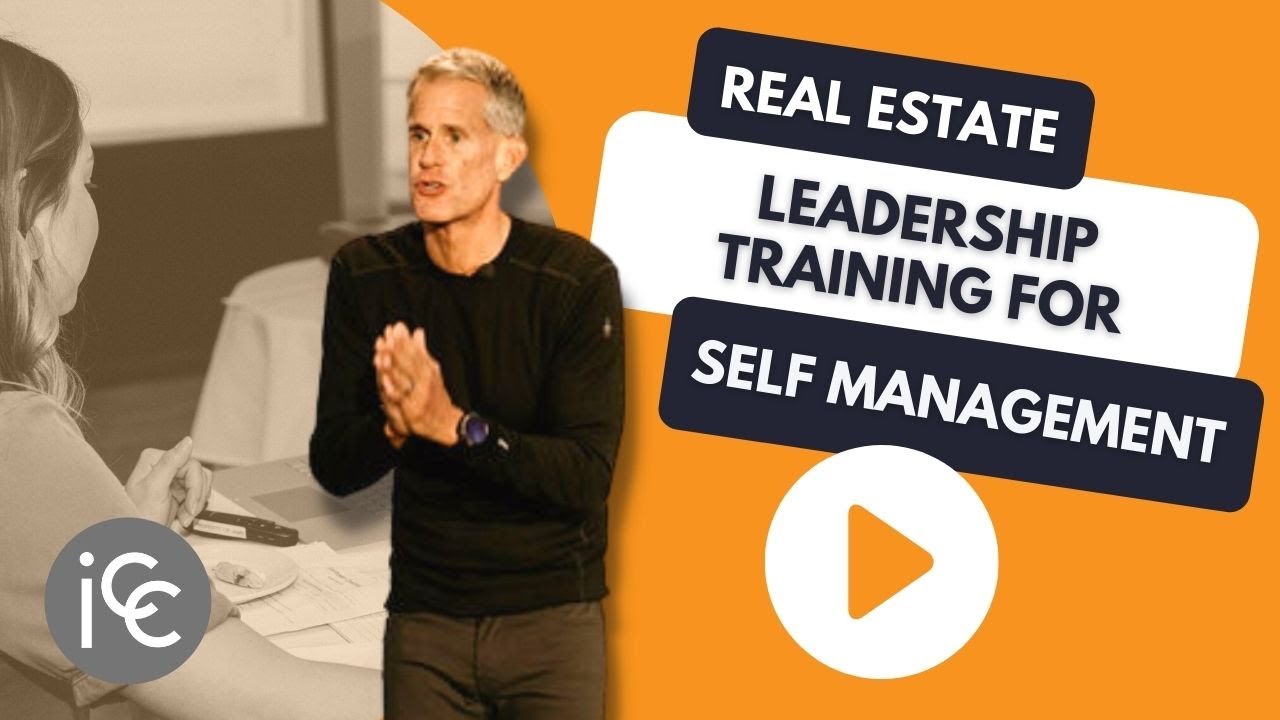 Real Estate Leadership Training for Self Management YouTube