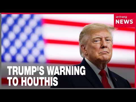Trump hints at retaliatory attacks against Houthis