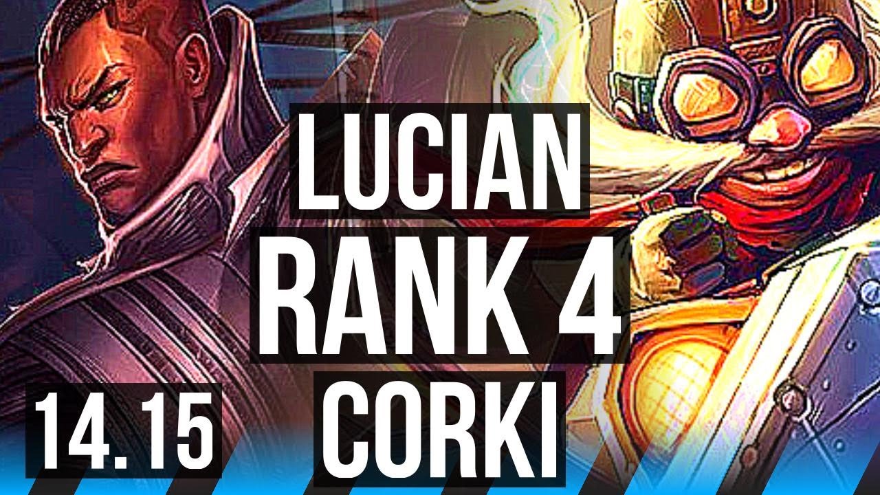 LUCIAN vs CORKI (MID) | Rank 4 | EUW Challenger | 14.15