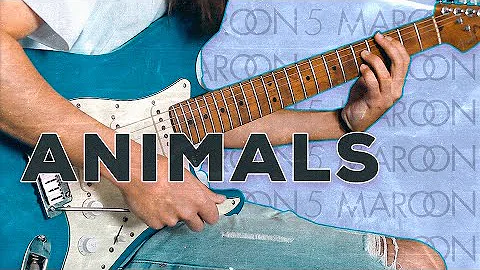 Maroon 5 - Animals | Andrew Castilho (Guitar Cover)