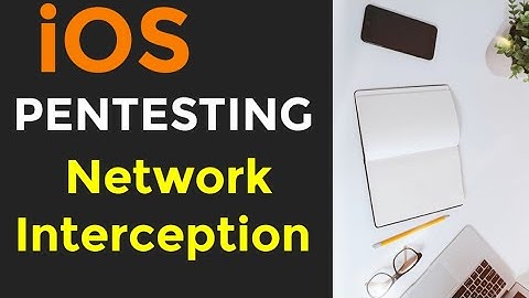 IOS Pentesting Turoriail Network Intercept | IOS Pentesting Cyber Seecurity Videos | How to Hack IOS