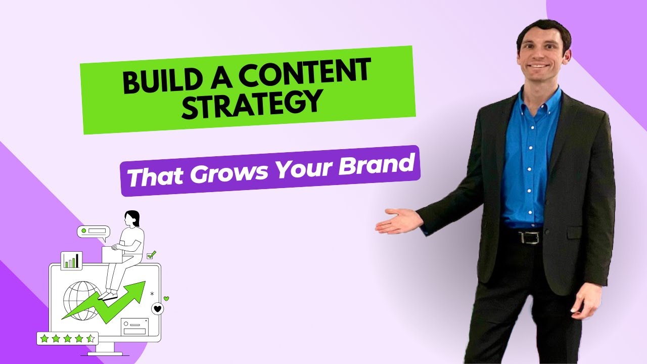 How to Build a Content Strategy That Grows Your Brand (Step-by-Step)