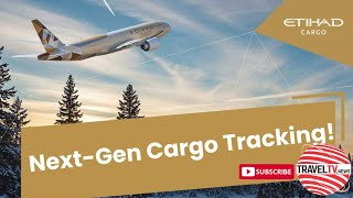 How Etihad Cargo’s Smart Tracker Is Transforming Cargo Security &amp; Visibility | Fits Cargo
