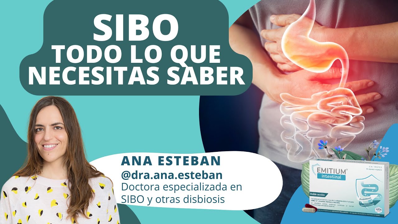 🔵 SIBO y COLON IRRITABLE 🦠 Con la doctora especialista en SIBO Ana Esteban