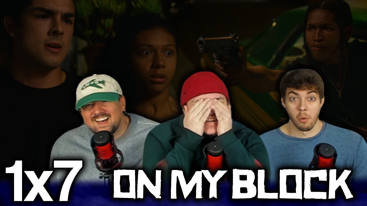 SH*T JUST GOT REAL... | On My Block 1x7 'Chapter Seven' First Reaction!