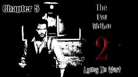 The EvilWithin 2 Chapter 5 Lying In Wait boss FIGHT!!!