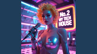 NO.2 My Tech HOUSE