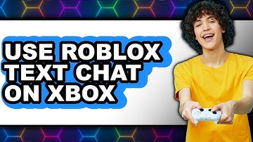 How to Use Roblox Text Chat on Xbox in 2025 (Only Way)