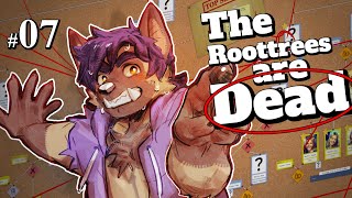 10 Years Later - Lets Play The Roottrees are Dead [Part 7]