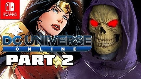 DC Universe Online - Villains Walkthrough Part 2 Bow before Skeletor Metropolis! (Nintendo Switch)