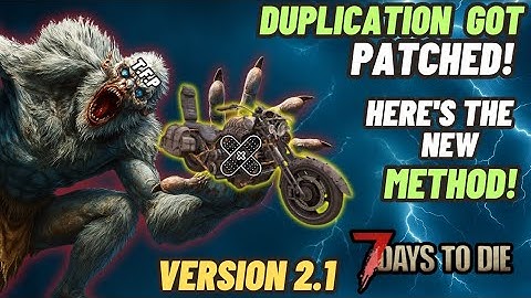 The new item Duplication glitch in 7 days to die 2.1