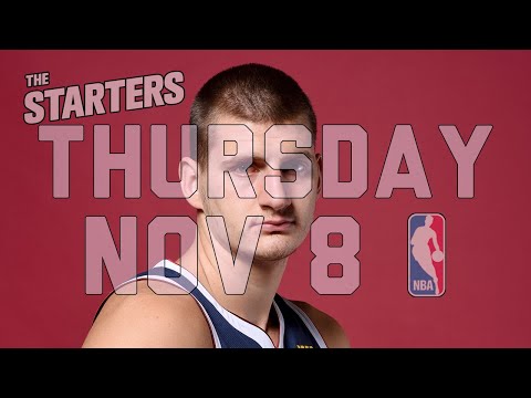 nba-daily-show:-nov.-8---the-starters