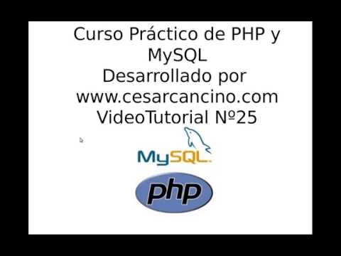 VideoTutorial 25 del Curso de PHP y MySQL