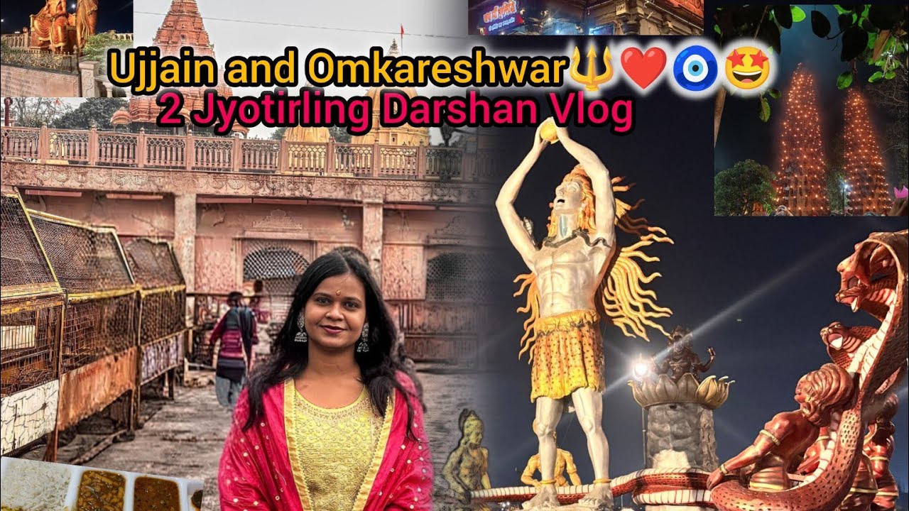 Ujjain and Omkareshwar Trip (Part -1) || Full cover in two days || Ujjain || Omkareshwar ||