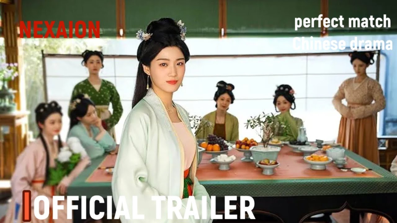 ★Latest trailer "perfect match Chinese drama" 2025 